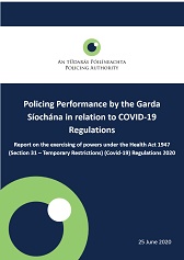 Tuarascáil maidir le Feidhmíocht Póilíneachta an Gharda Síochána le linn Ghéarchéim Sláinte Covid-19  - 25 Meitheamh 2020